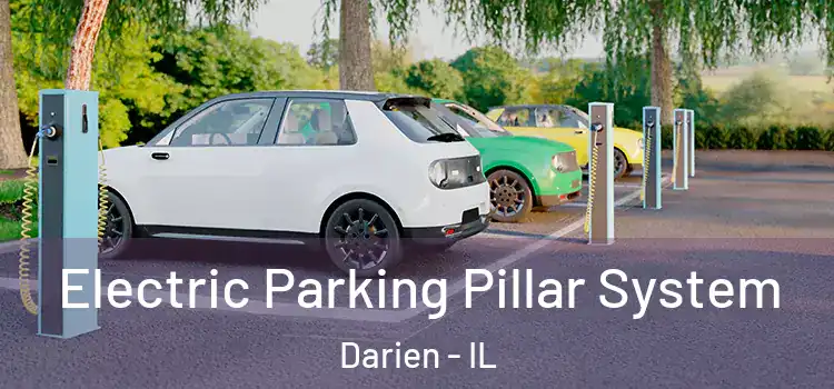 Electric Parking Pillar System Darien - IL