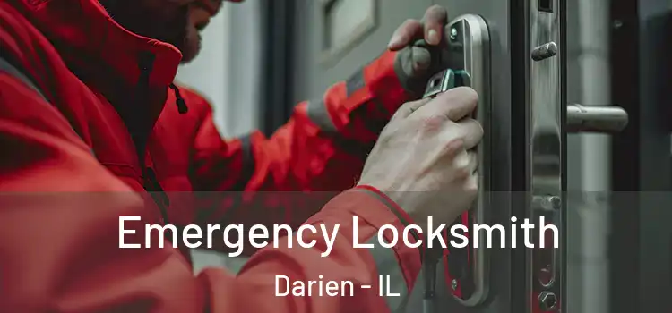  Emergency Locksmith Darien - IL