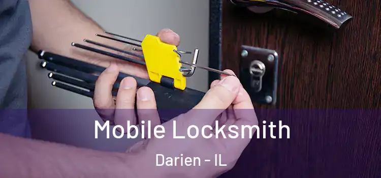 Mobile Locksmith Darien - IL