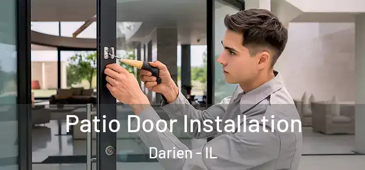 Patio Door Installation Darien - IL