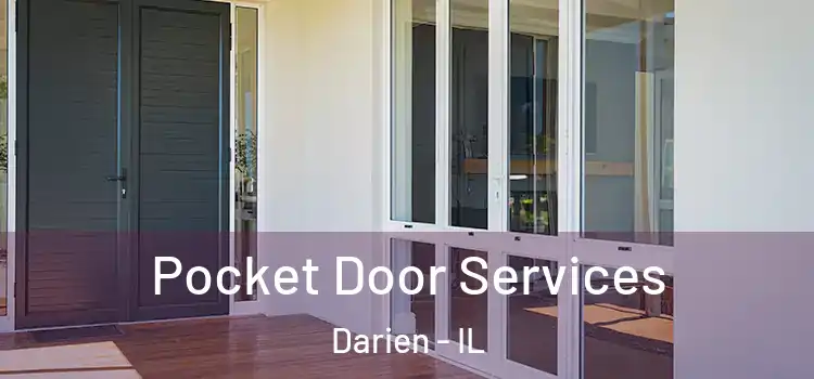 Pocket Door Services Darien - IL