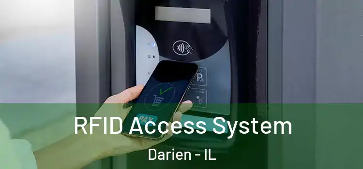  RFID Access System Darien - IL