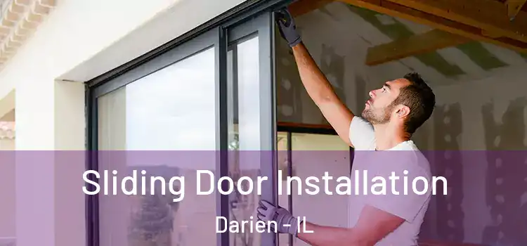 Sliding Door Installation Darien - IL