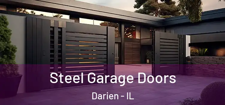 Steel Garage Doors Darien - IL
